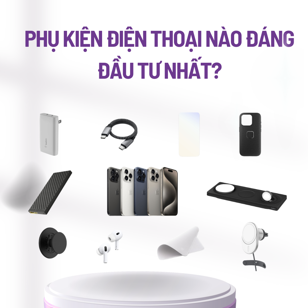Phụ kiện điện thoại đáng đầu tư nhất gồm ốp lưng điện thoại, tai nghe không dây, kính cường lực và sạc dự phòng giúp bảo vệ và nâng cao trải nghiệm sử dụng smartphone.